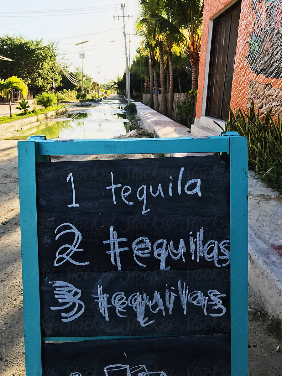 Funny Sign Outside A Bar In Mexico by Maximilian Guy McNair MacEwan