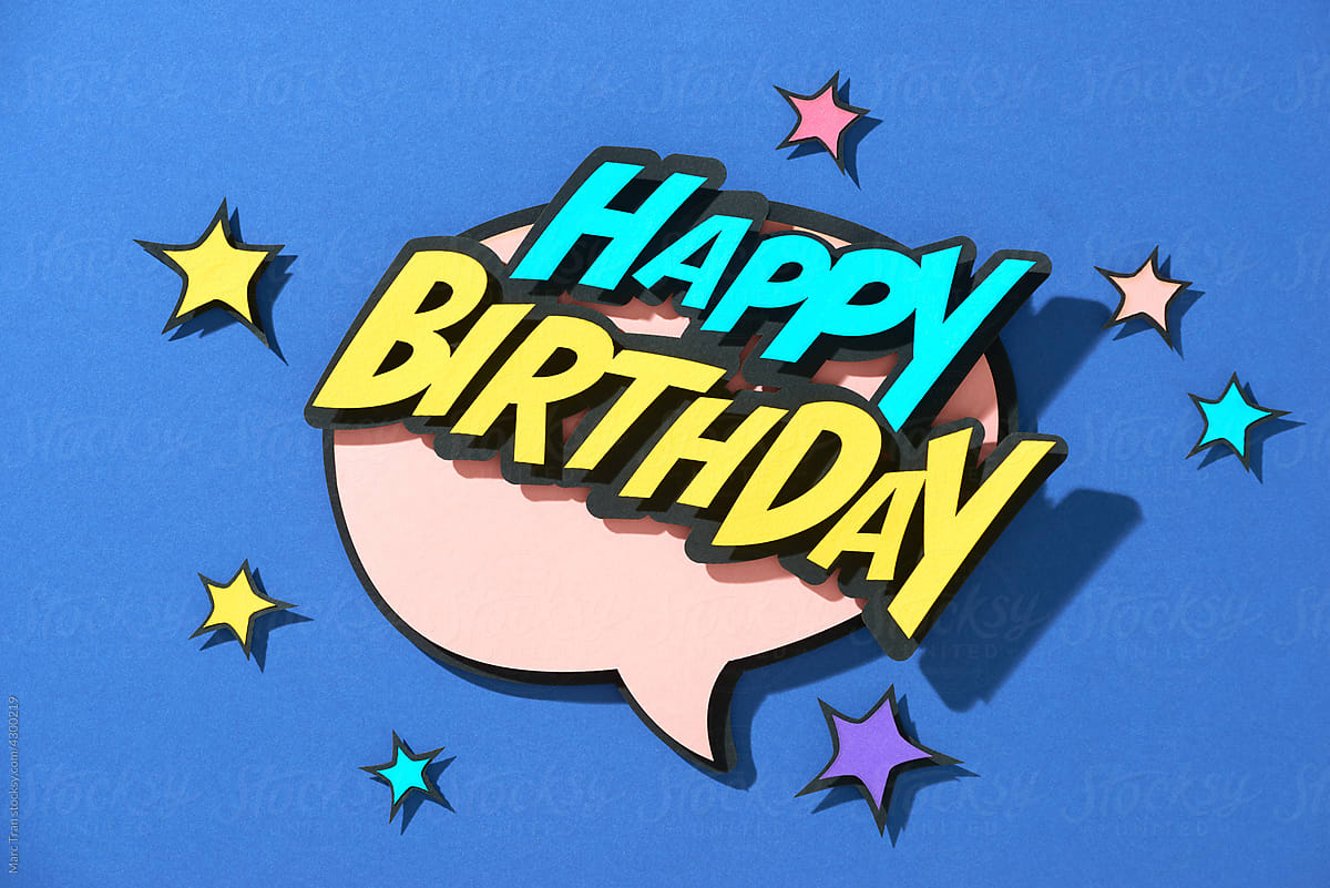 Comic Speech Chat Bubble Pop Art Style Happy Birthday Expression Text  - paper cut