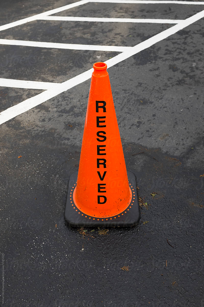 Reserved Traffic Cone Sign
