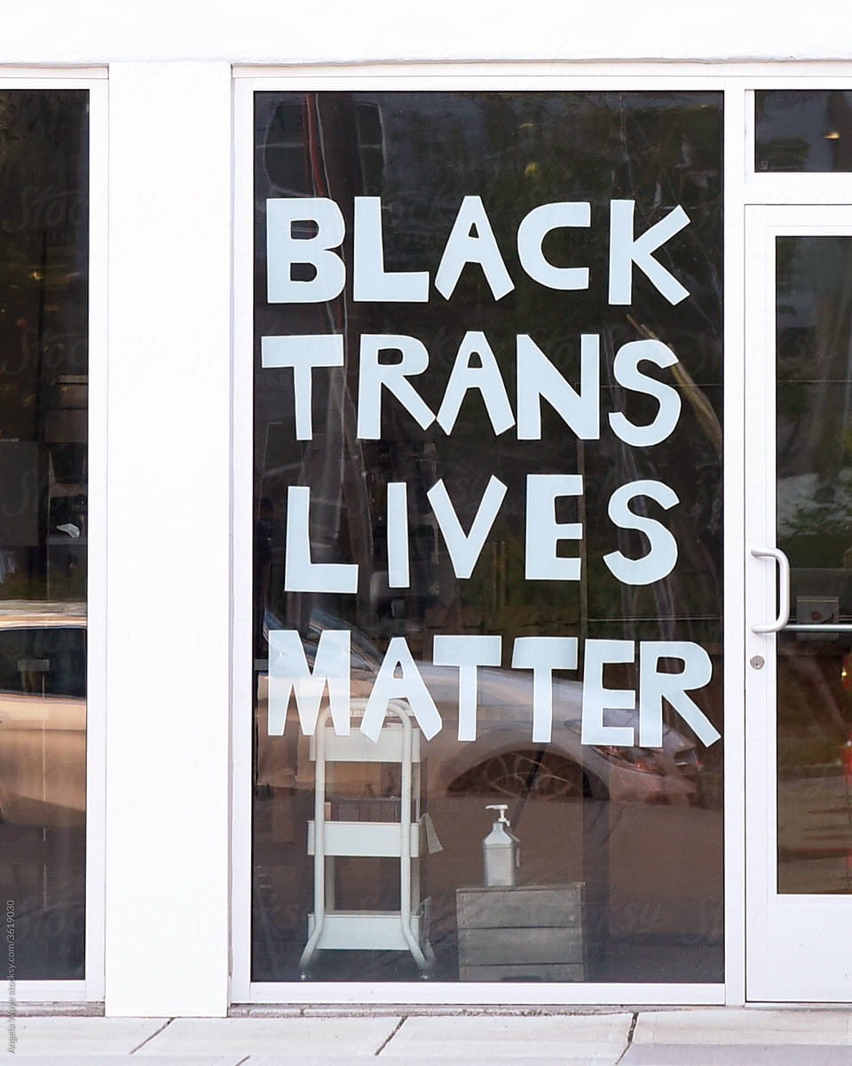 Black trans Lives Matter Window Sign