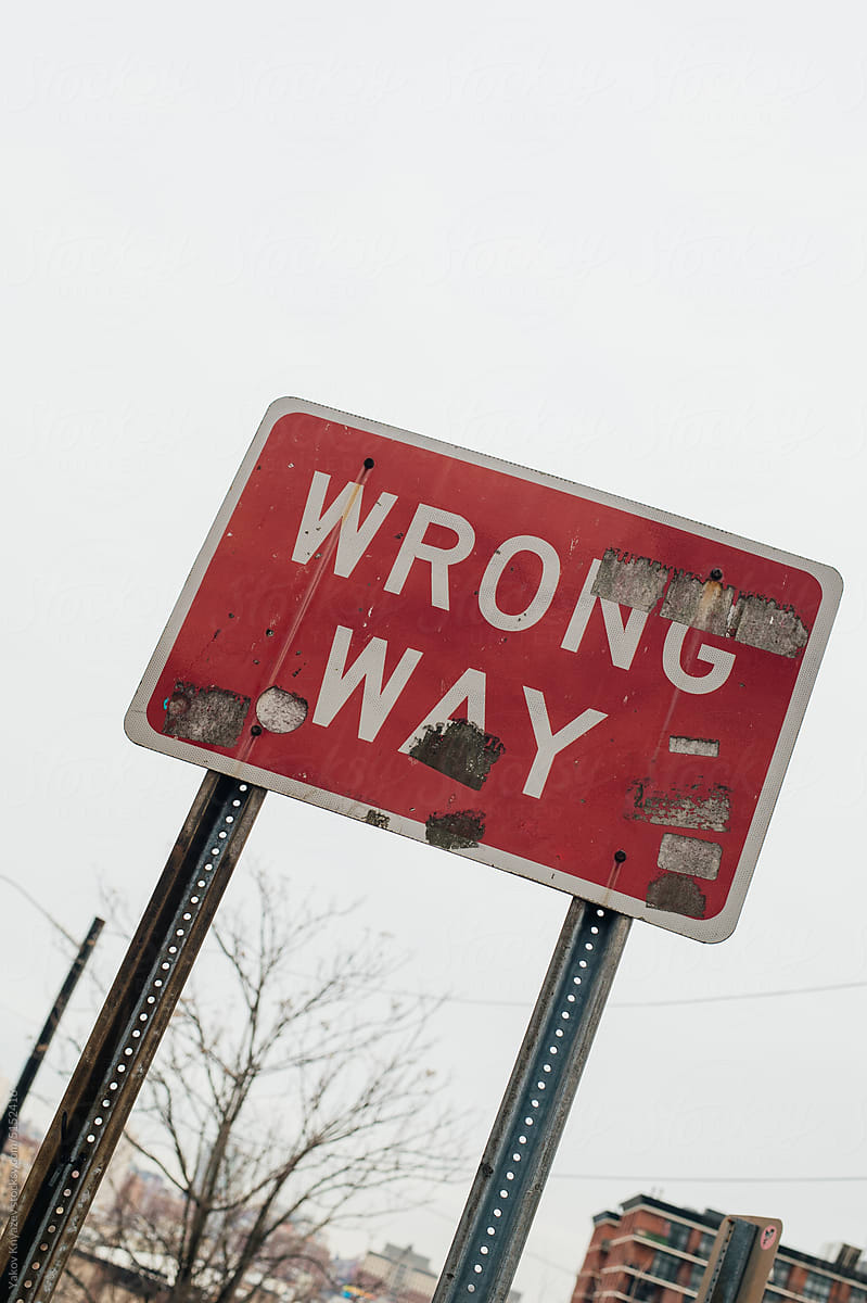 wrong way old sign