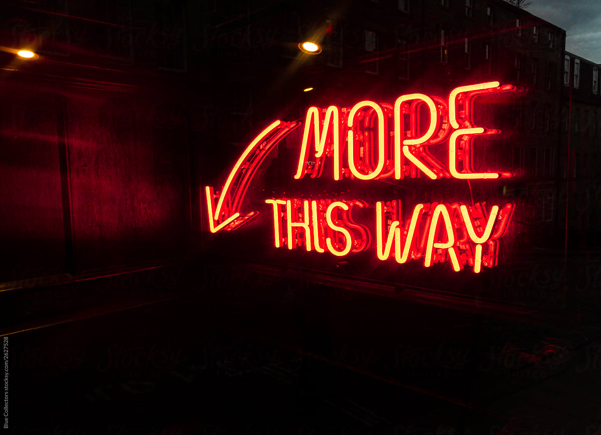 More this way Neon Sign