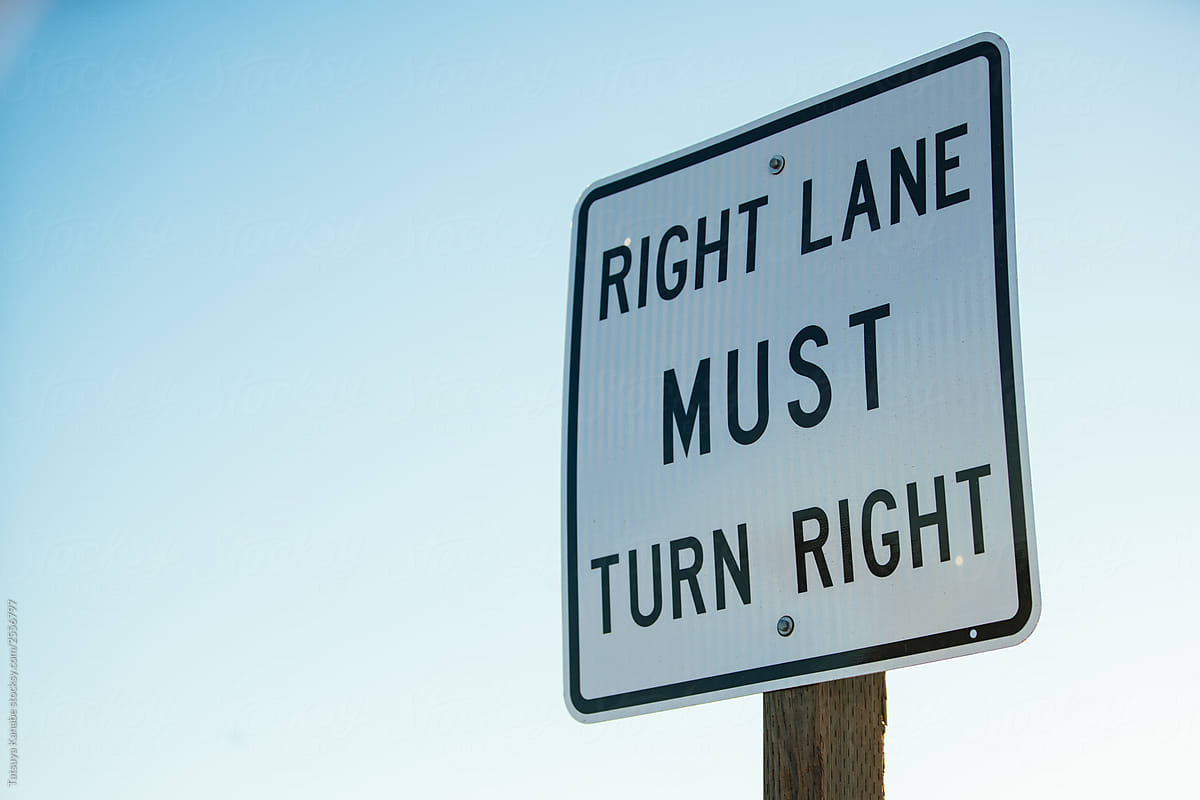 Right Lane Must Turn Right