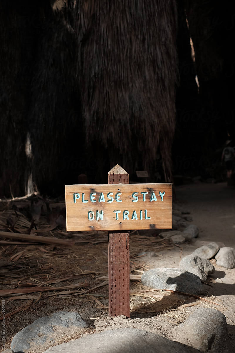 Please stay on Trail sign