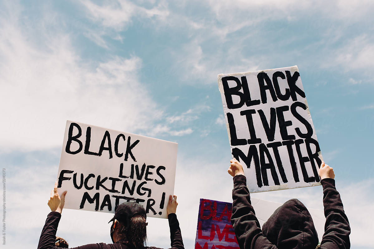 Protest signs for black lives matter