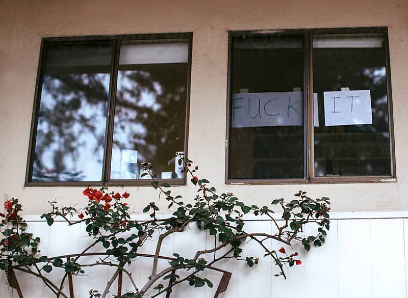 Sign in a window saying Fuck It