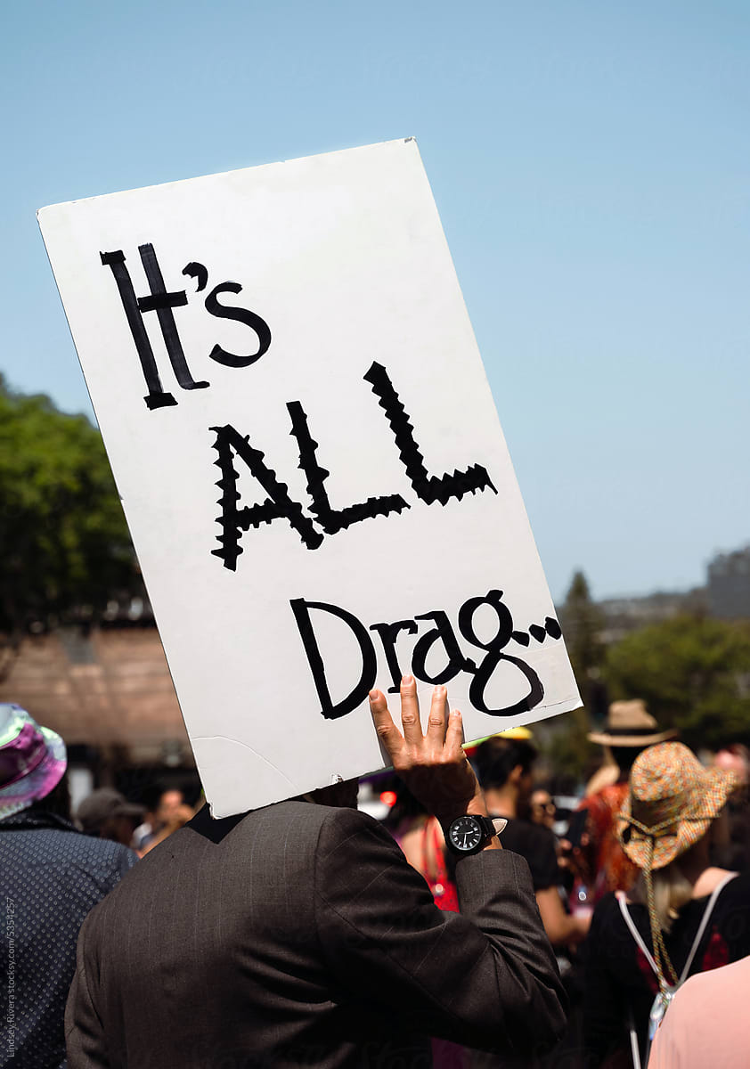 Drag Queen / LGBTQ Rights Protest Sign